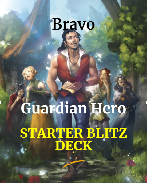 Bravo - Guardian Starter Blitz Deck
